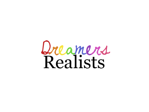 Dreamer or Realist