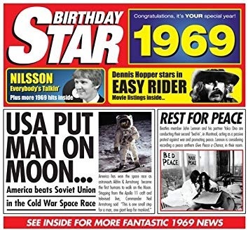 It Was 50 Years Ago&nbsp;(1969)