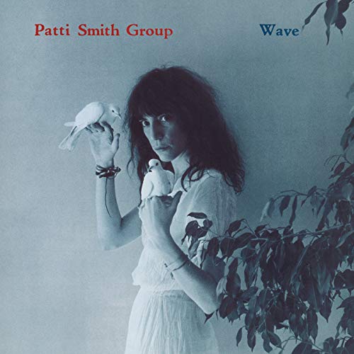 Patti Smith: Wave&nbsp;(1979)