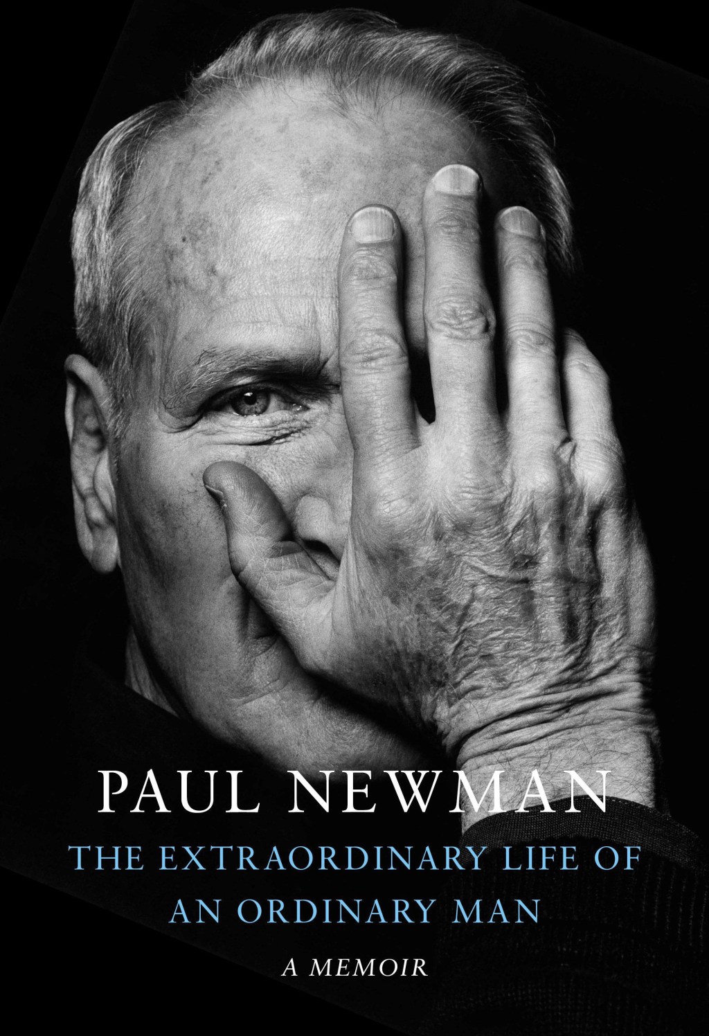 Paul Newman’s Memoir: The Extraordinary Life of an Ordinary Man (book&nbsp;review)