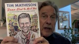 Damn Glad to Meet You, My Seven Decades in the Hollywood Trenches, by Tim Matheson (book&nbsp;review)