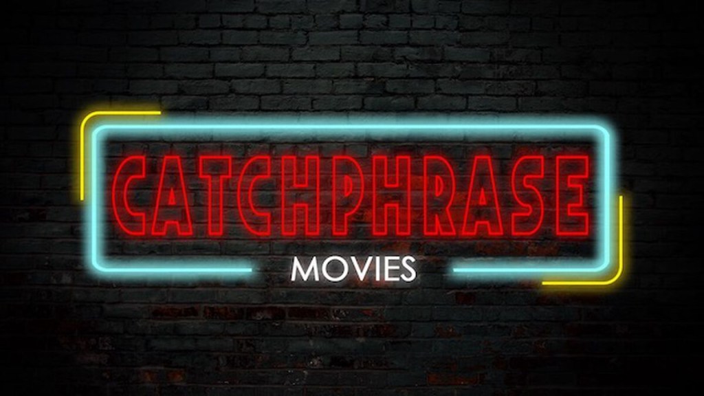 Catch Phrases From Films of the&nbsp;1970s.