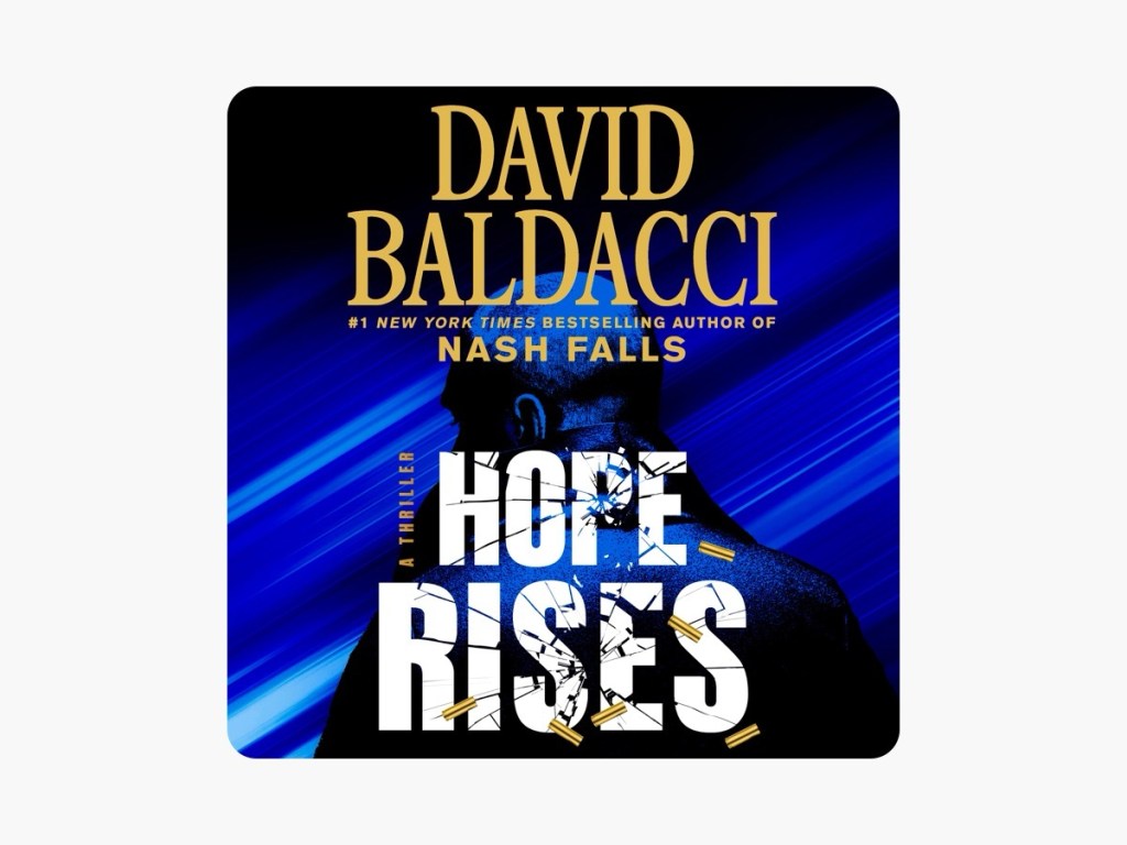 Hope Rises, the new thriller by David Baldacci (book&nbsp;review)